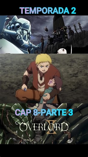 OVERLORD cap 8-parte 3 | Animes en español latino | Animé poderoso protagonista