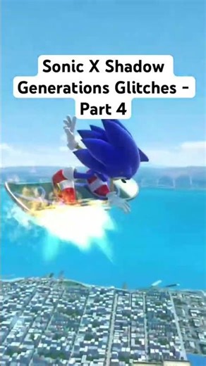 Generations Glitch #glitchmoments #glitch #sonic #sonicthehedgehog #sonicgenerations #gaming #funny