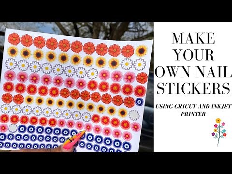 HOW TO DIY NAIL STICKERS ( PRINT THEN CUT ) WITH CRICUT
