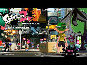 Splatoon 2 Hero Mode Playthrough | [Part #5] | Cephalon HQ DJ Octavio Feat. Callie Octobot King II