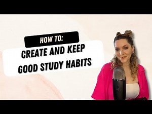 How to create and keep good study habits (Atomic Habits)