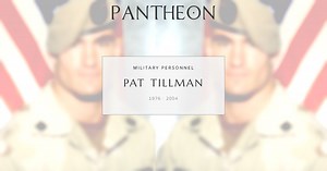 Pat Tillman Biography | Pantheon