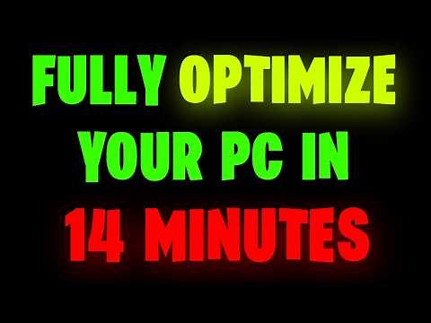 How to Fully Optimize Your PC for Gaming in 14 Minutes