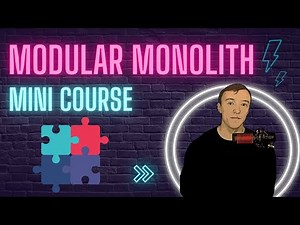 Mini Course #2 Modular Monolith