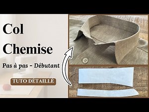 Comment faire un Col chemisier de A à Z (patron + couture)