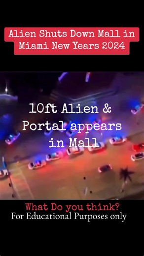 Alien Sighting Panic in Miami Mall - New Years 2024
