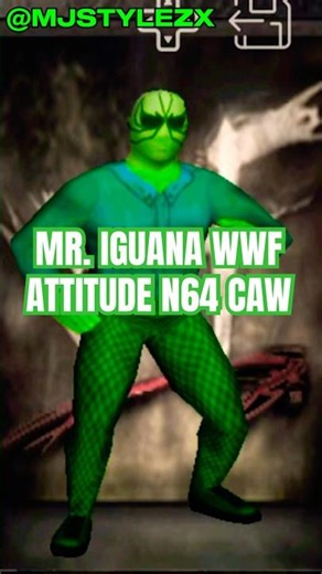 Mr. Iguana WWF Attitude N64 CAW 🇲🇽🦎