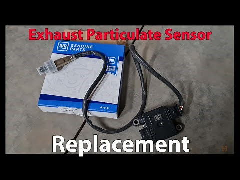 2018 Chevrolet Silverado 3500 HD Exhaust Particulate Sensor Replacement