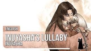 Lizz Robinett - Inuyasha's Lullaby - Inuyasha Original Lyrics
