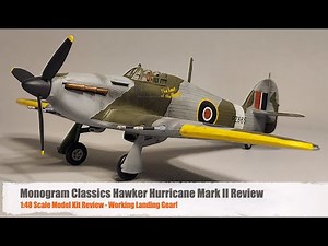 Monogram 1:48 Hurricane Mk II Review - Still Relevant?