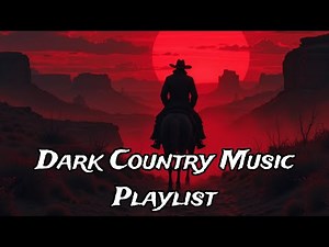 OUTLAWS NEVER KNEEL (Dark Country Music Playlist)