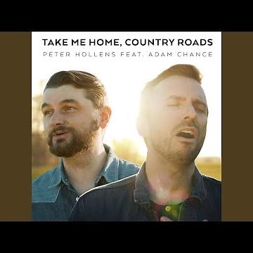 Take Me Home, Country Roads
