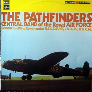 Central Band Of The Royal Air Force - The Pathfinders