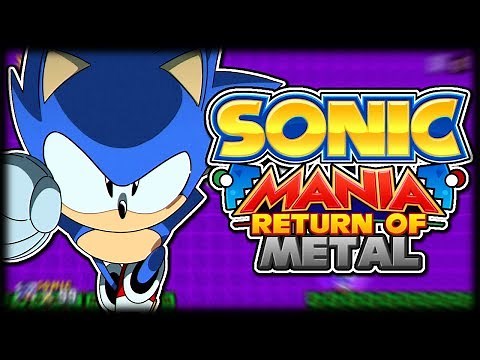 Sonic Mania: Return of Metal | Sonic Mania Mod Showcase