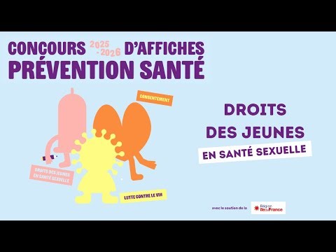 Concours d'affiches #Lycées 💡Droits en santé sexuelle | Crips Île-de-France x Région Île-de-France