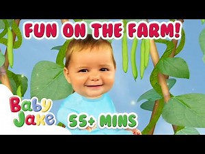 ‪@BabyJakeofficial‬ - 🚜😝 Fantastic Farm Adventures 😝🌽 | 55+ MINS | Yacki Yacki Yoggi