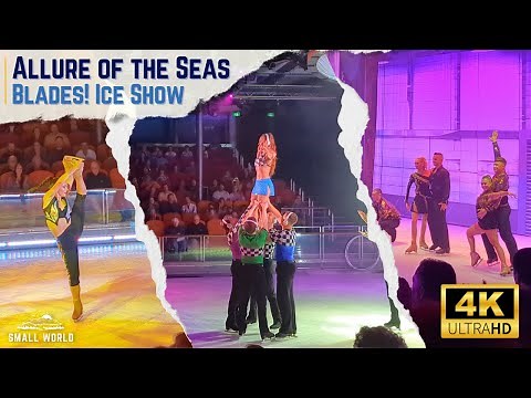 Allure of the Seas, After Dark | Blades! Ice Show - Incredible Ice Skating at Sea