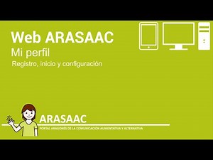TUTORIAL 2 – PÁGINA WEB DE ARASAAC – MI PERFIL
