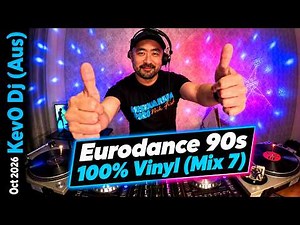 🔥👉90s EURODANCE 100% Vinyl Mix #7 by KevO Dj (Aus) 🥳🍻🎉