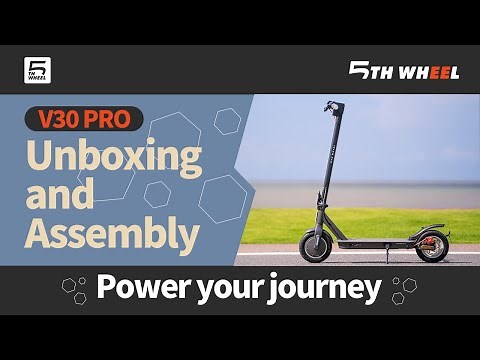 5TH WHEEL V30PRO | Unboxing and Assembly