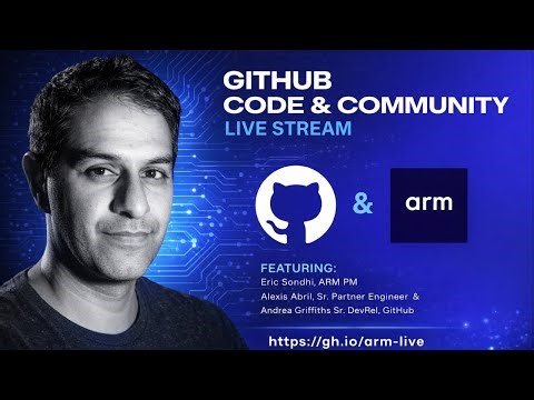 GitHub Code & Community Live Stream: Arm Cloud Migration Agent