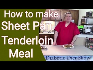 SHEET PAN PORK TENDERLOIN MEAL with CUMBER ONIONS and POTATOES RECIPE 470
