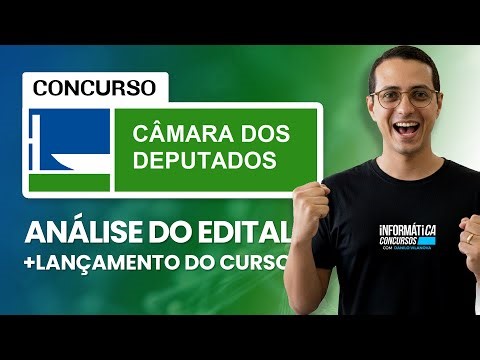Análise Edital - Câmara dos Deputados 2026 - Informática para Concursos - Professor Danilo Vilanova
