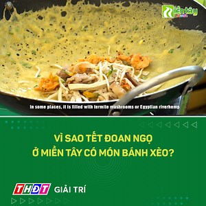 Vì sao Tết Đoan Ngọ ở miền Tây có món bánh xèo? #thdtgiaitri #banhxeo #tetdoanngo #thdt #mientaythdt2 | THĐT Giải trí