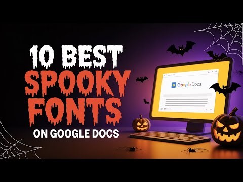 10 Best Spooky Fonts on Google Docs