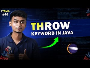 #46 THROW keyword in Java | In Tamil | Java Tutorial Series | Error Makes Clever
