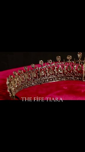 The Fife Tiara - A Royal Jewelry Masterpiece