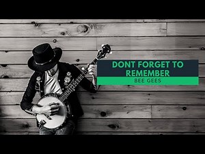 Dont Forget To Remember - Bee Gees (1969)