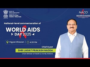 LIVE: World AIDS Day 2025 | National-Level Observance Led by Shri J.P. Nadda