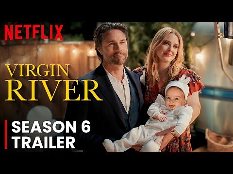 Virgin River Season 6 Release Date, Trailer Announcement and CONFIRMATION News