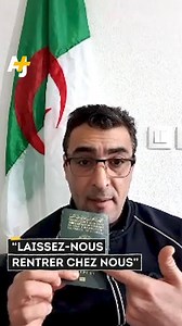 393K views · 4.2K shares | Des familles séparées depuis près d’un an sans perspective de se retrouver. C’est la situation de milliers d’Algérien·ne·s bloqué·e·s à l’étranger depuis la fermeture des frontières de leur pays. Sans aucune communication officielle et voyant les options de rapatriement s’annuler, ils se sentent abandonnés par leurs autorités. | AJ+ français | Facebook