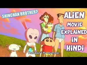 Crayon Shin-chan: Invasion!! Alien Shiriri Movie Explained in Hindi (Part - 1)