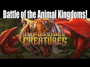 Impossible Creatures - Battle of the Animal Kingdoms! - Multiplayer Gameplay