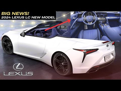 NEW 2024 Lexus LC 500 Convertible [Coupe] Model | Lexus LC 2024 Interior & Exterior | Lexus LC