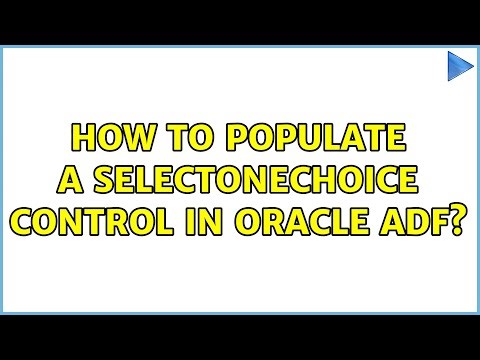 How to populate a selectOneChoice control in oracle ADF?