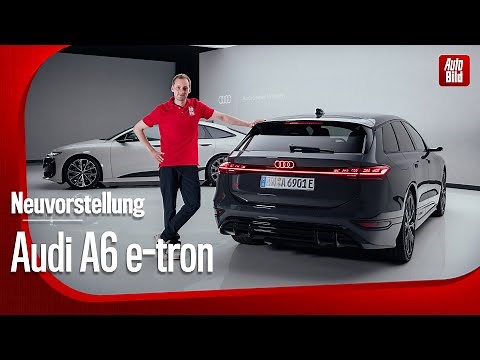 Neuvorstellung | Audi A6 e-tron mit Sebastian Friemel