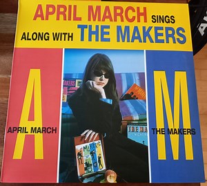 April March & The Makers - April March Sings Along With The Makers