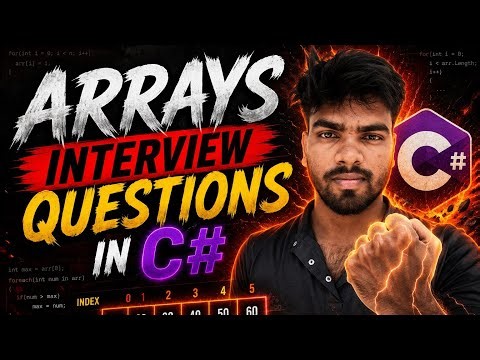 C# Arrays Coding Questions 🔥 | Crack Your Interview