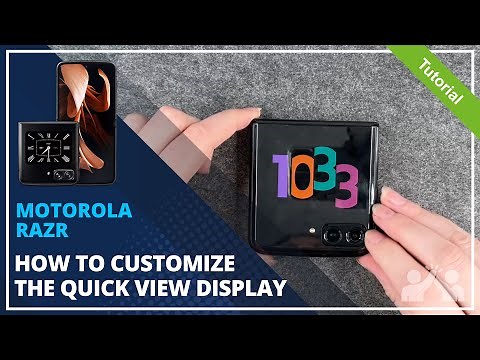 Motorola Razr - How to customize the quick view display • 📱 • 👨🏼‍💻 • ⬇️ • Tutorial