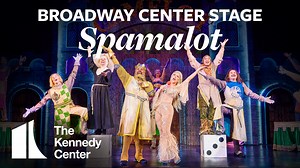 5.4K views · 110 reactions | We can’t stop thinking about #BroadwayCenterStage: Monty Python’s Spamalot! 朗 What was your favorite moment?  | The Kennedy Center | Facebook
