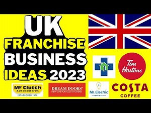 🇬🇧 UK Franchise Business 2023 - Profitable Franchise Business in United Kingdom (UK)