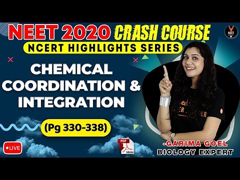 Chemical Coordination and Integration | NCERT Biology Highlight | Crash Course NEET 2020 Preparation