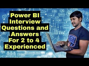 How to Prepare Power BI Interview for Experienced | Interview Questions for Business Intelligence