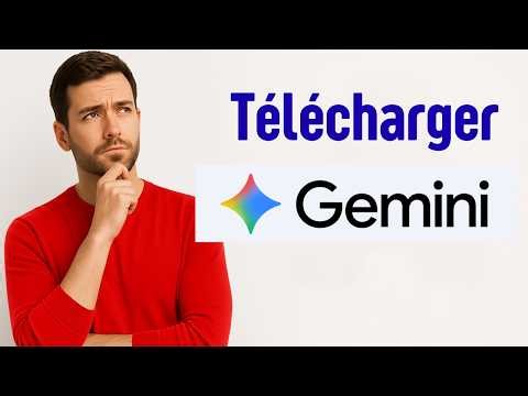 Télécharger Gemini IA App, Installer Google Gemini Application (gratuit) France