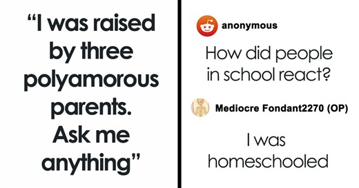 Daughter Of Polyamorous Parents Reveals 30 Truths About Her Unique Upbringing