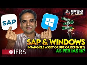 Windows & SAP: Asset or Expense? 💻 | IAS 16 vs IAS 38 Explained with Real Examples!